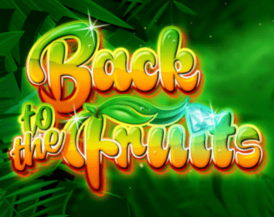 Back to the Fruits Slot