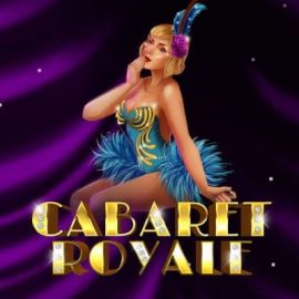 Cabaret Royale Slot