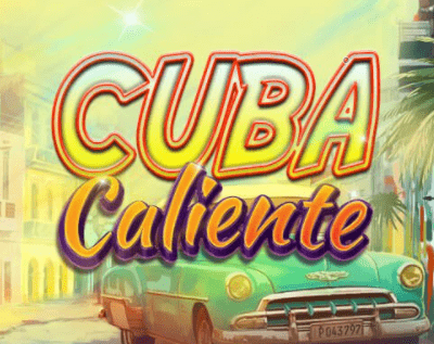 Cuba Caliente Slot