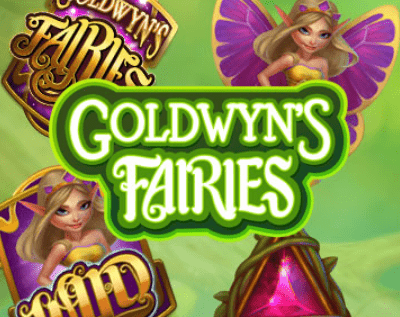 Goldwyns Fairies