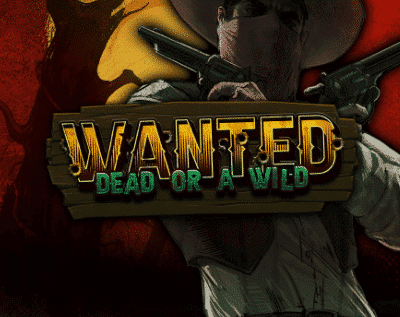 Wanted Dead or Wild