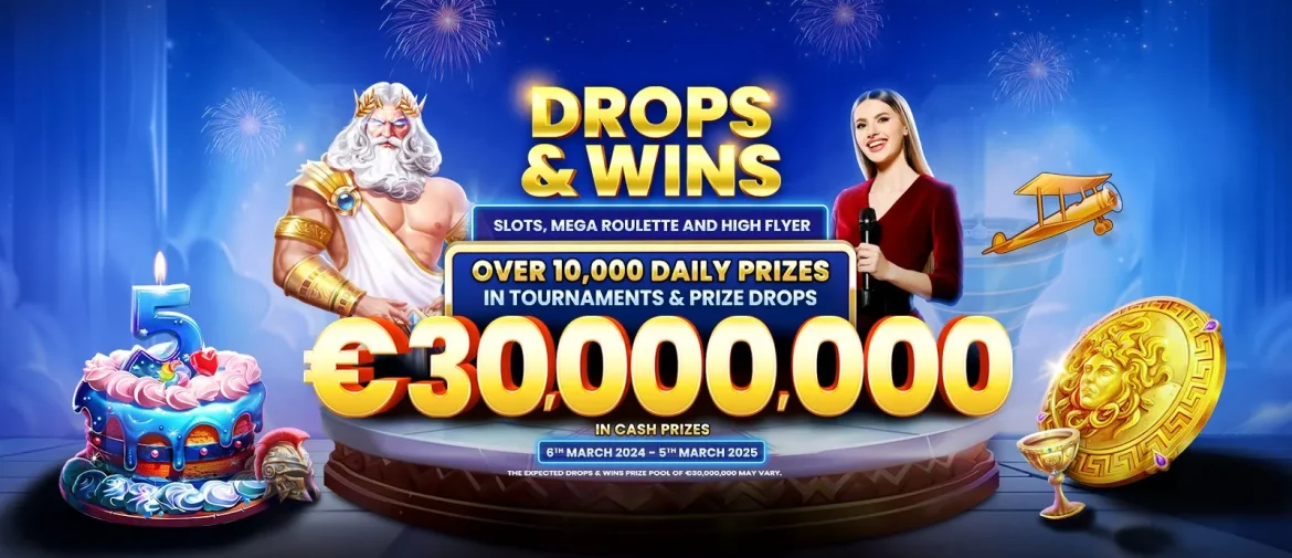 Drops & Wins: €30,000,000!