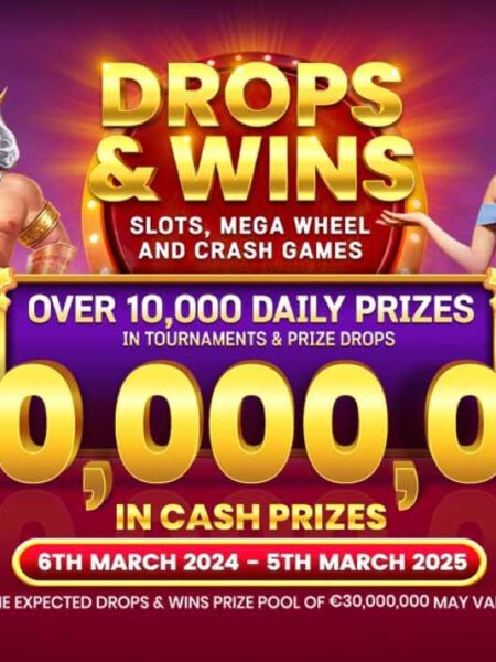 Drops & Wins: €30,000,000!